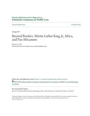Beyond Borders: Martin Luther King, Jr., Africa, and Pan Africanism Jeremy I