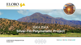 ISKA ISKA Silver-Tin Polymetallic Project