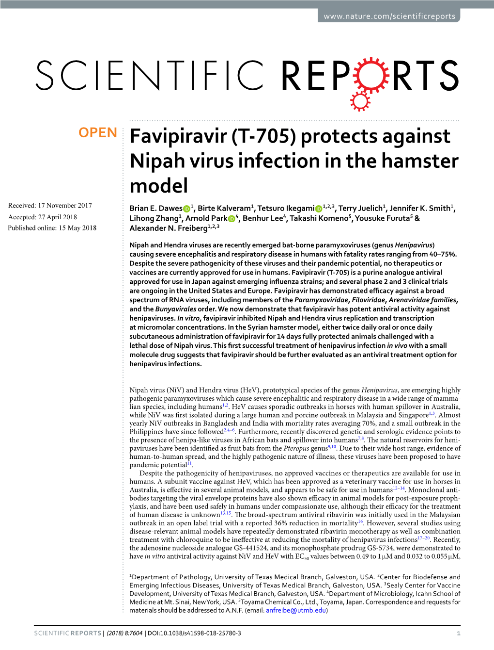 Favipiravir (T-705) Protects Against Nipah Virus Infection in the Hamster Model Received: 17 November 2017 Brian E