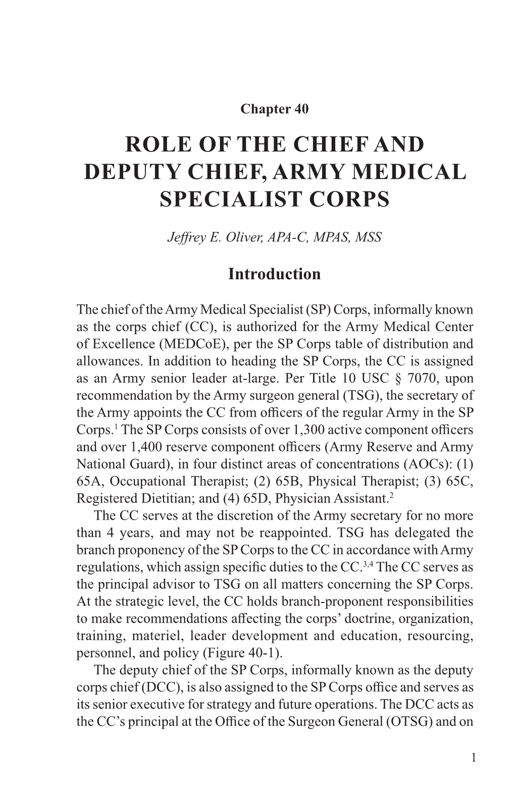 Role of the Chief and Deputy Chief, Army Medical Specialist Corps