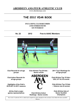 Aberdeen Amateur Athletic Club the 2012 Year Book