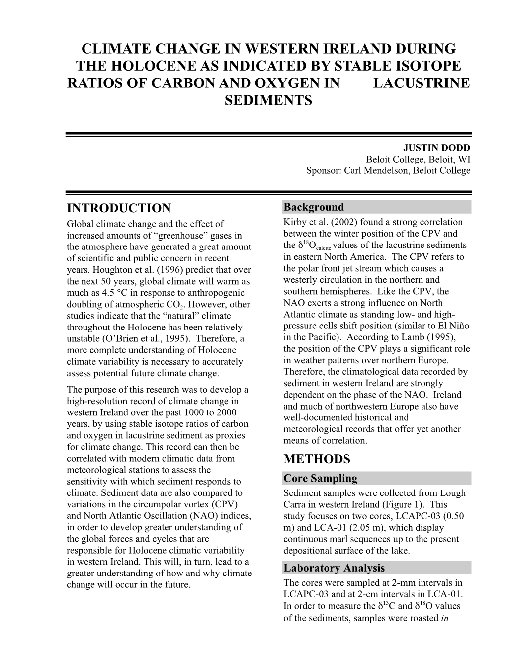 Climate Change in Western Ireland During the Holocene As Indicated by Stable Isotope Rations of Carbon