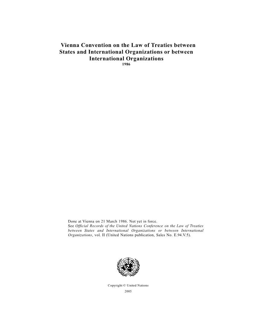 Vienna Convention on the Law of Treaties Between States and International Organizations Or Between International Organizations