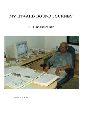 MY INWARD BOUND JOURNEY G Rajasekaran