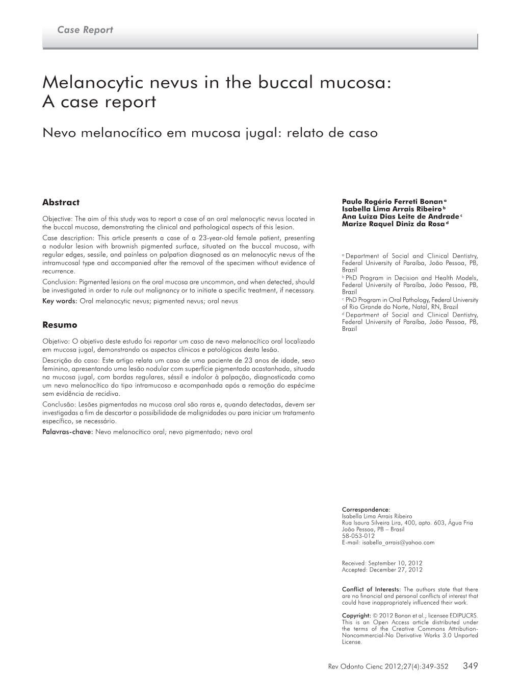 Melanocytic Nevus in the Buccal Mucosa: a Case Report