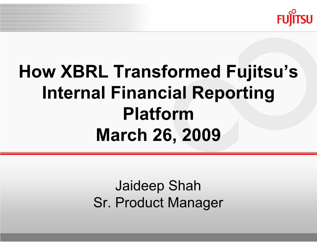 How XBRL Transformed Fujitsu's Internal Financial Reporting