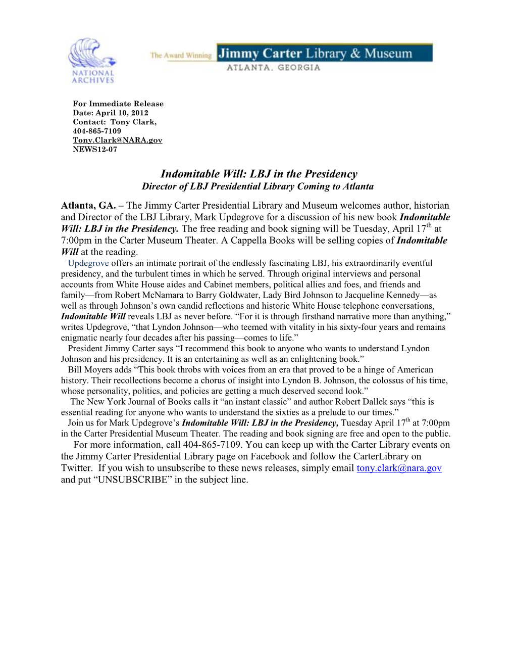 Indomitable Will: LBJ in the Presidency Director of LBJ Presidential Library Coming to Atlanta