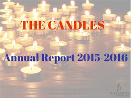 The Candles Annual Report 2015-2016 the CANDLES