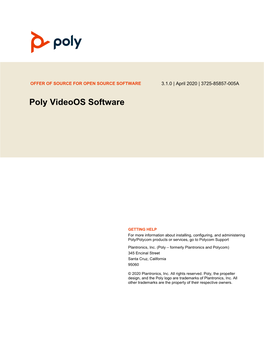 Poly Videoos Offer of Source for Open Source Software