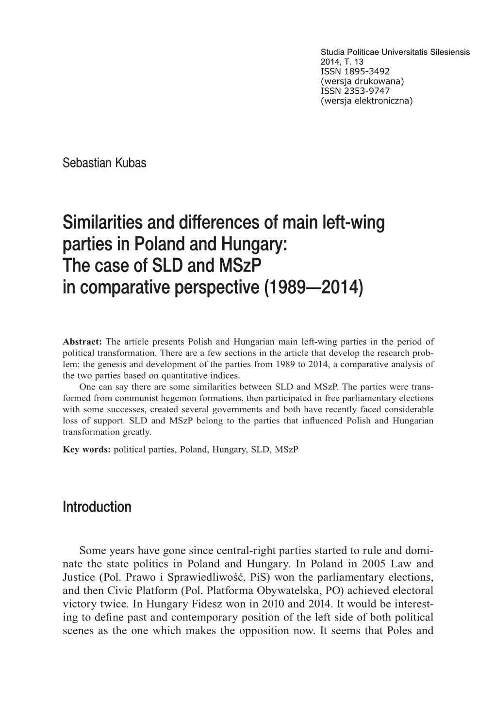 Similarities and Differences of Main Left -Wing Parties in Poland