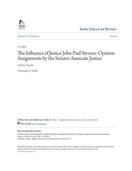 The Influence of Justice John Paul Stevens: Opinion Assignments by the Senator Associate Justice, 51 Santa Clara L