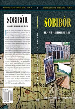 Sobibór: Sobibór Holocaust Propaganda and Reality Sobibór
