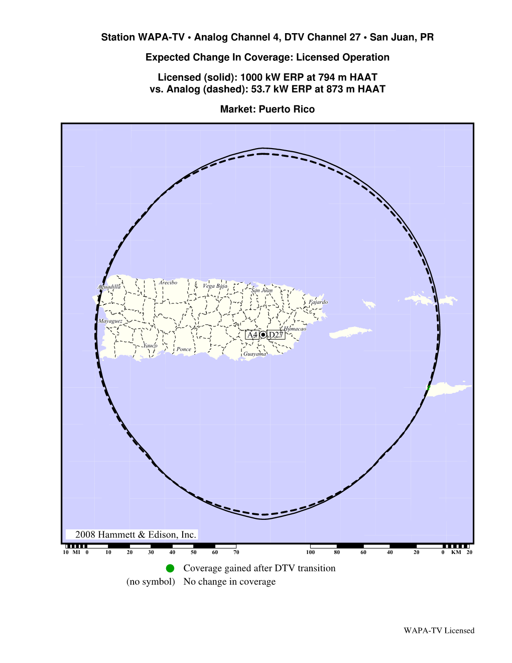 ©2008 Hammett & Edison, Inc. Station WAPA-TV • Analog Channel 4