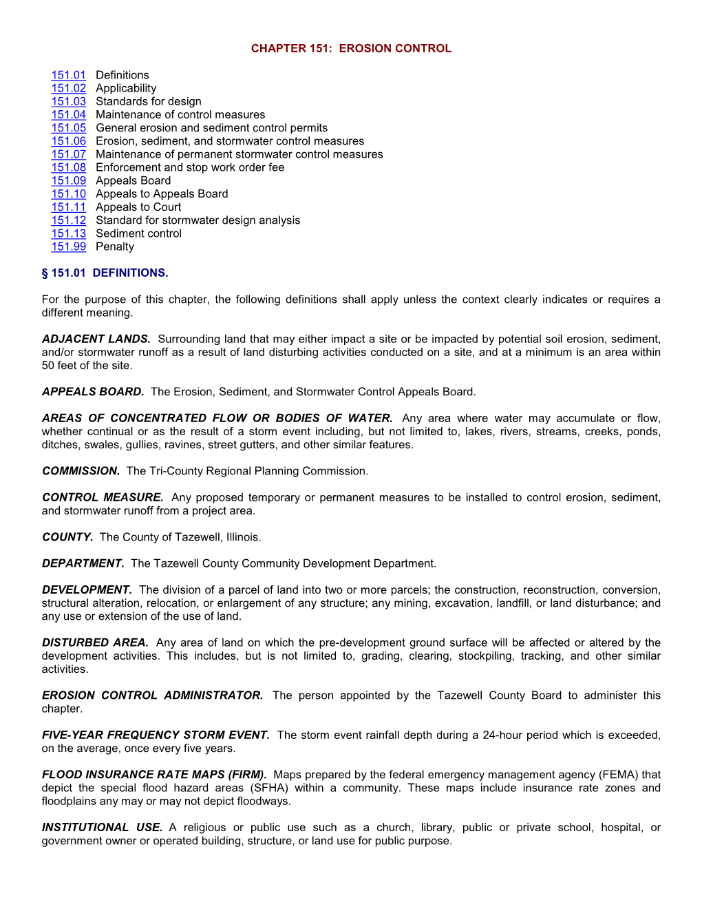 EROSION CONTROL 151.01 Definitions 151.02 Applicability