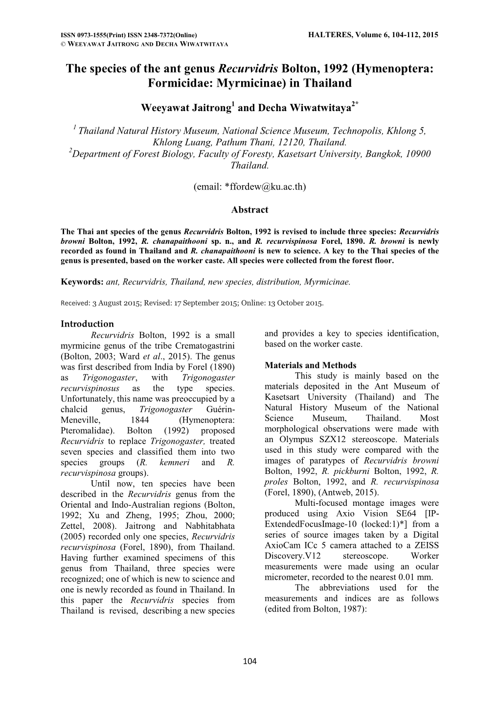 The Species of the Ant Genus Recurvidris Bolton, 1992 (Hymenoptera: Formicidae: Myrmicinae) in Thailand