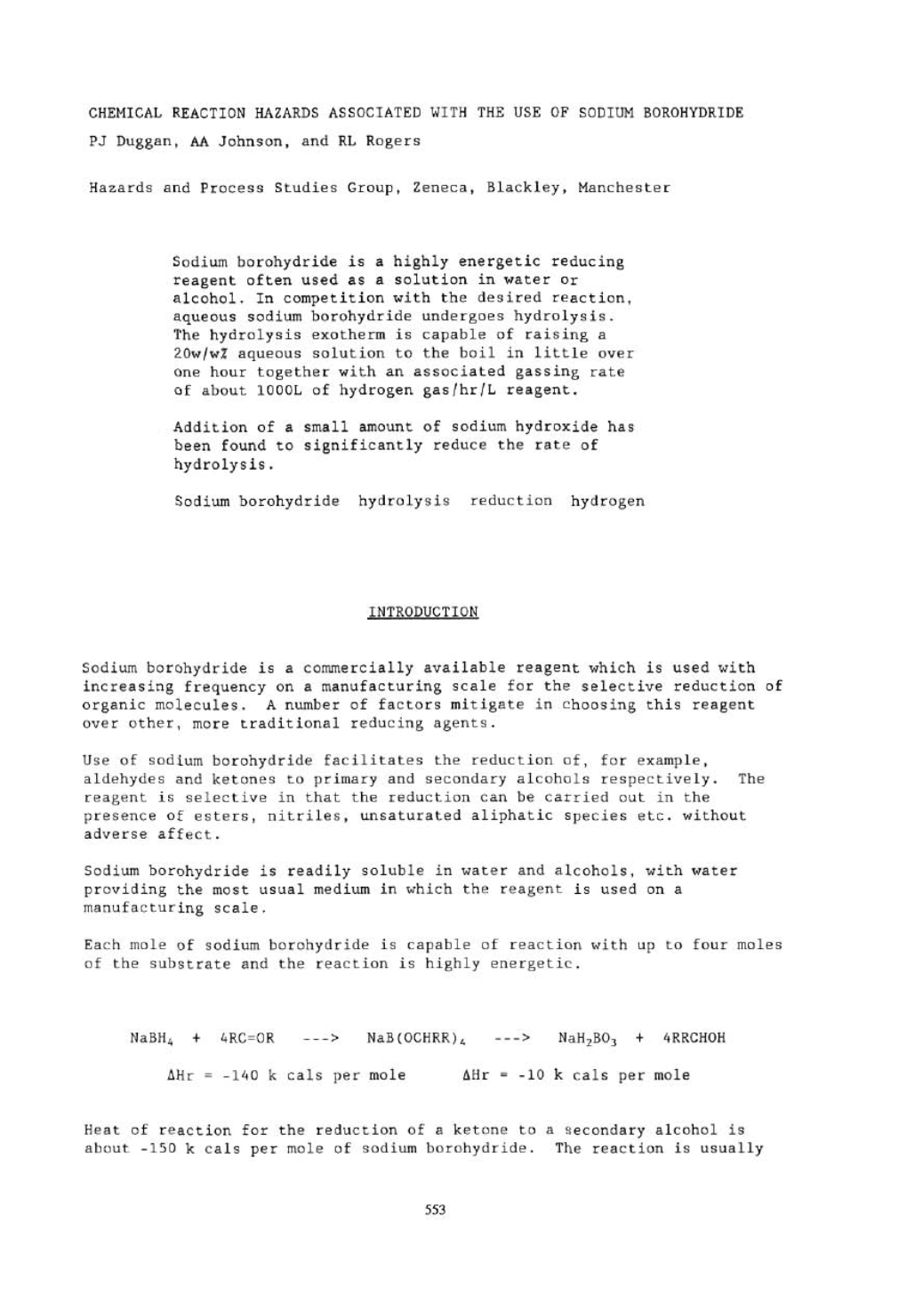 38. Chemical Reaction Hazards Associated with the Use of Sodium Borohydride P. J. Duggan, A. A. Johnson