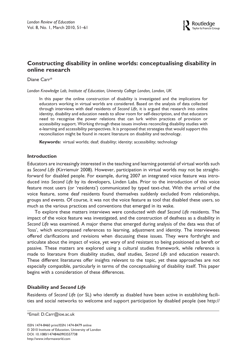 Conceptualising Disability in Online Research Diane Carr*