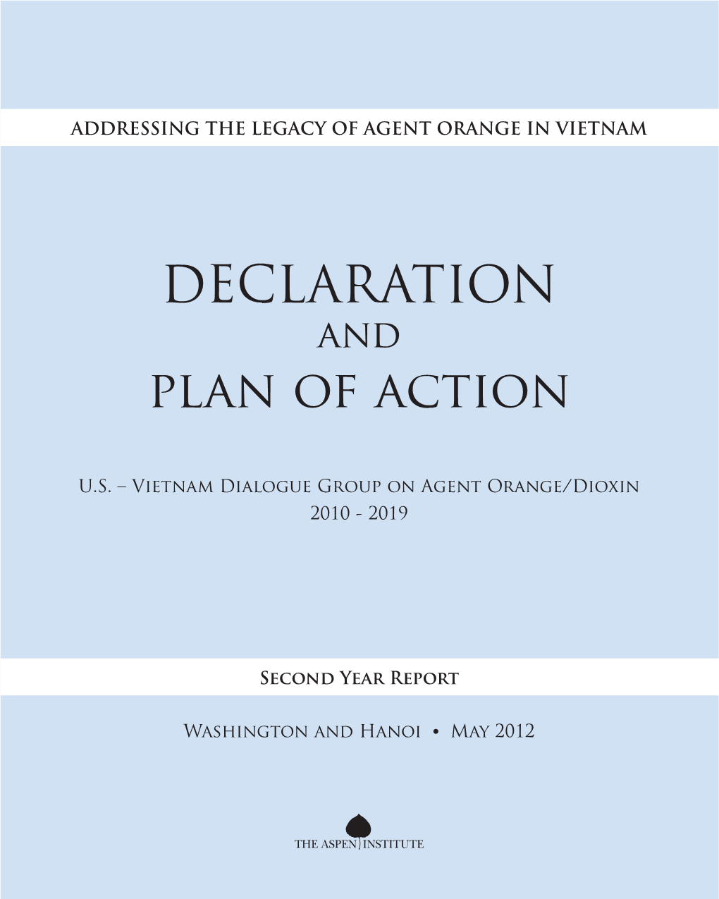 Vietnam Dialogue Group on Agent Orange/Dioxin May 2012 Washington and Hanoi