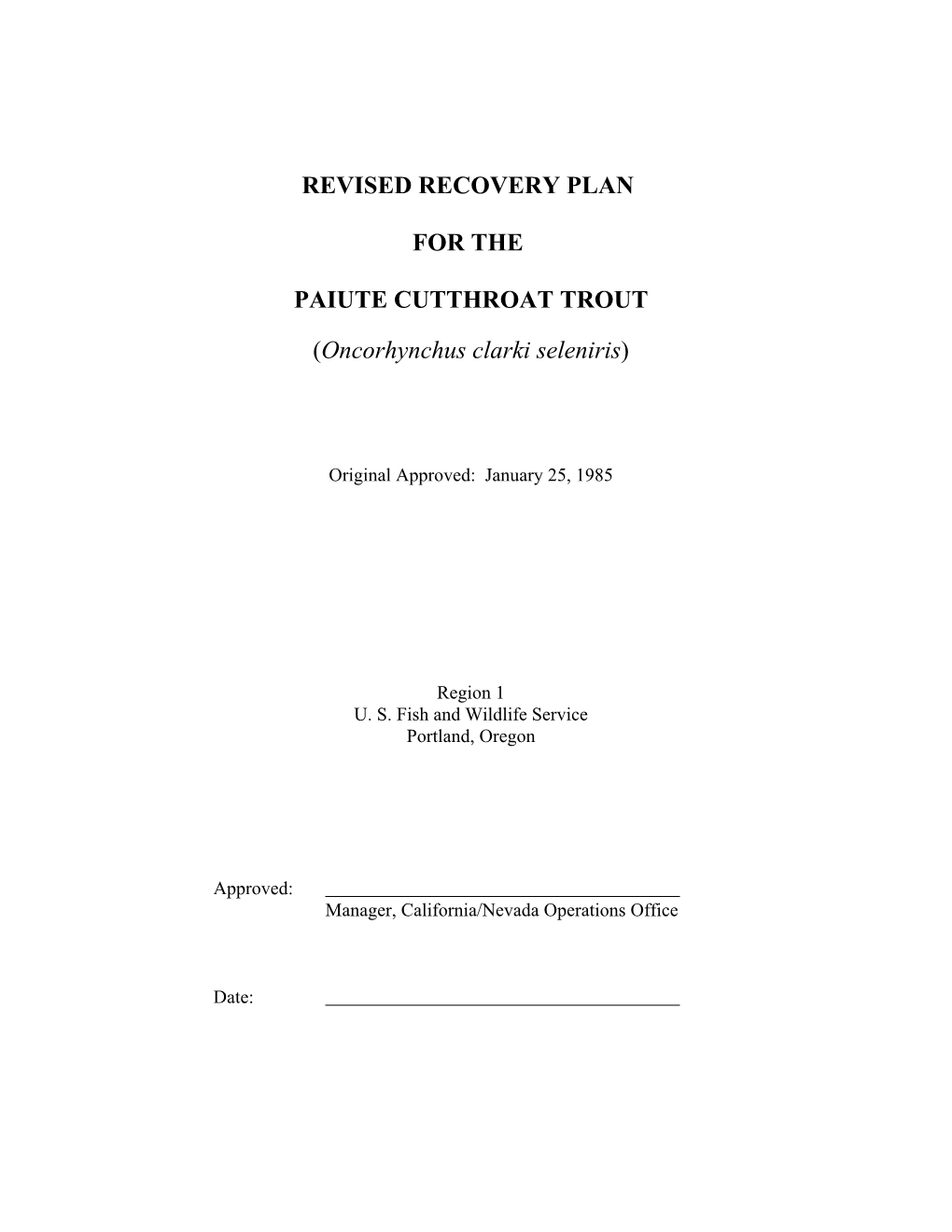 Revised Recovery Plan for the Paiute Cutthroat Trout (Oncorhynchus Clarki Seleniris)