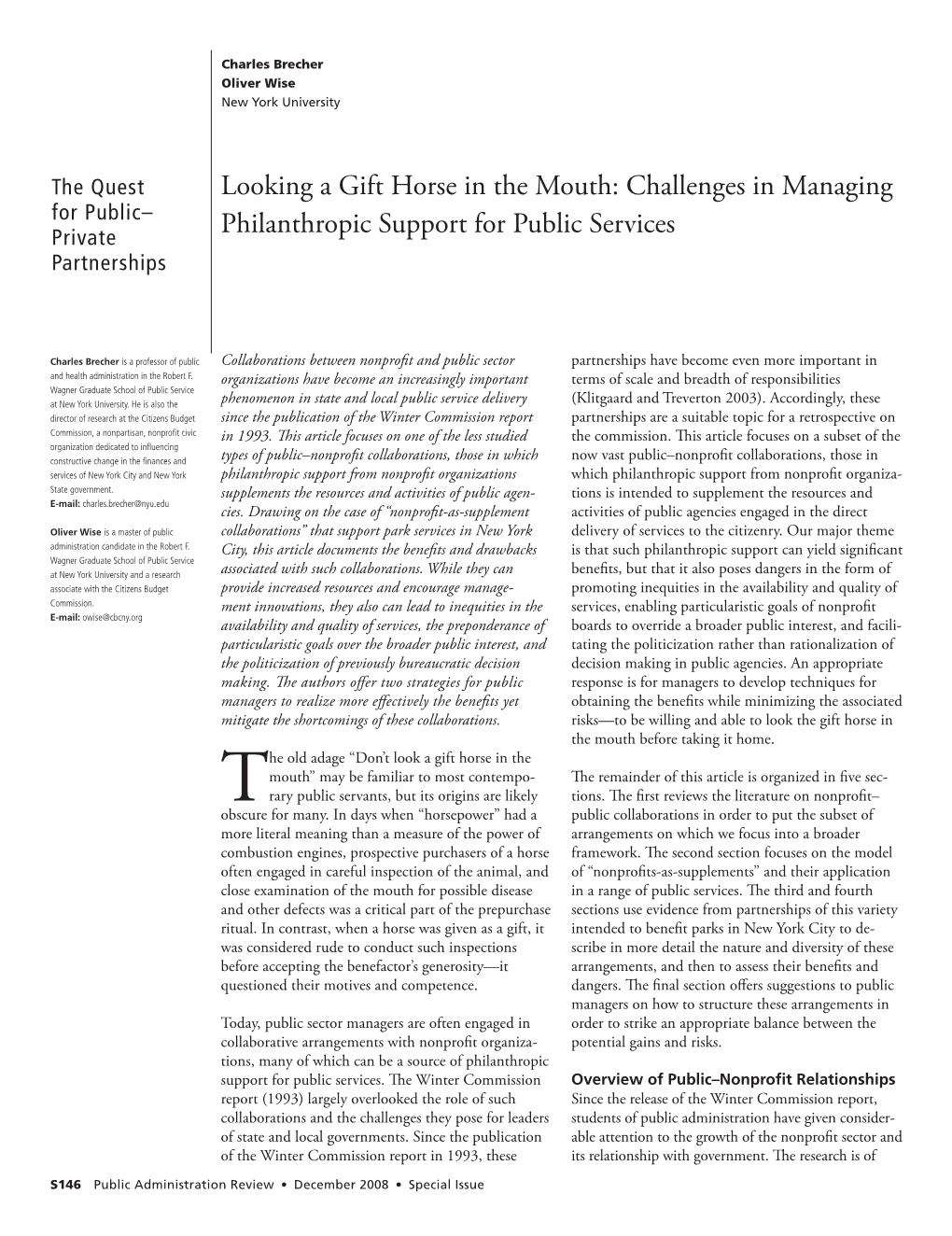 Looking a Gift Horse in the Mouth: Challenges in Managing for Public– Private Philanthropic Support for Public Services Partnerships