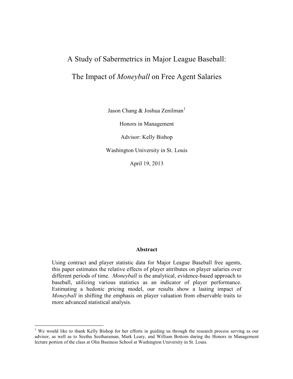 A Study of Sabermetrics in Major League Baseball: The