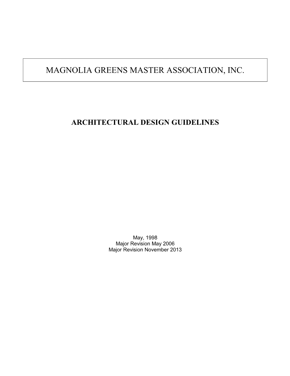 Magnolia Greens Master Association, Inc