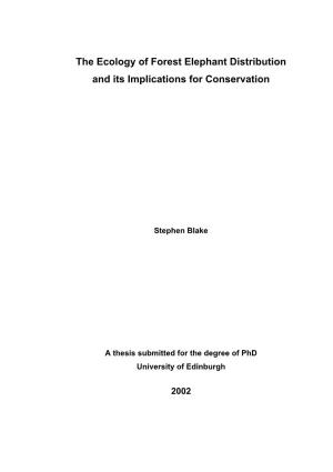 The Ecology of Forest Elephant Distribution and Its Implications for Conservation