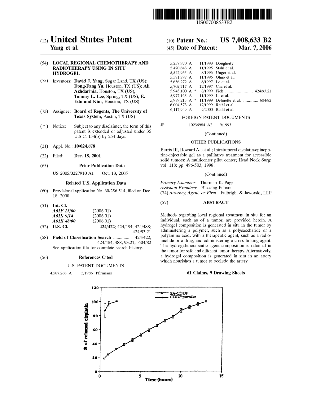 United States Patent (10) Patent No.: US 7,008,633 B2 Yang Et Al