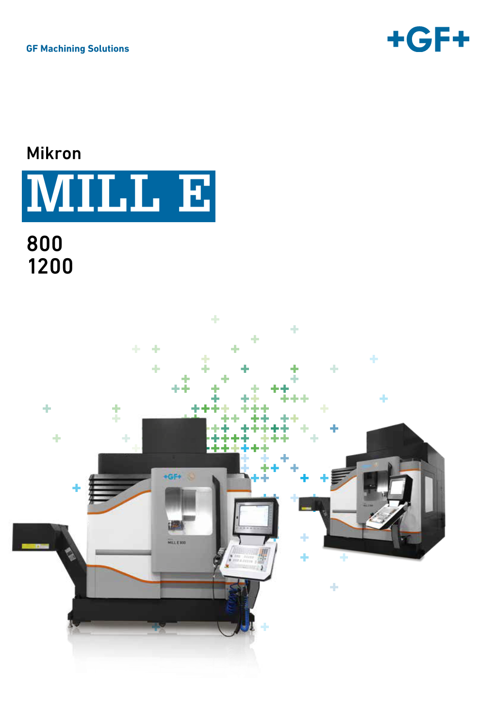 Mikron MILL E 800 1200 Passion for Precision