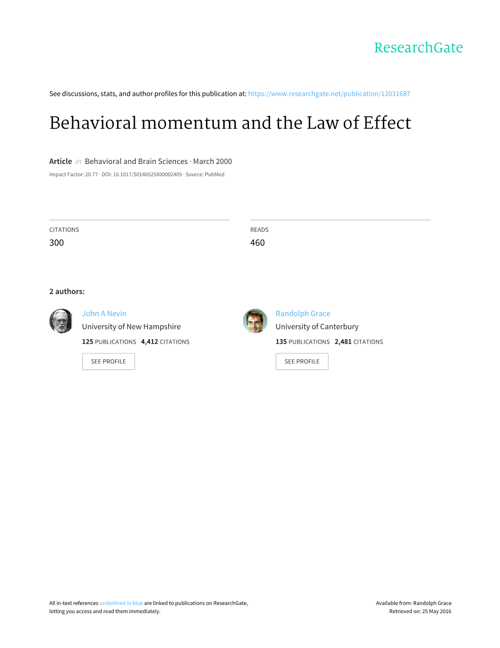 Behavioral Momentum and the Law of Effect