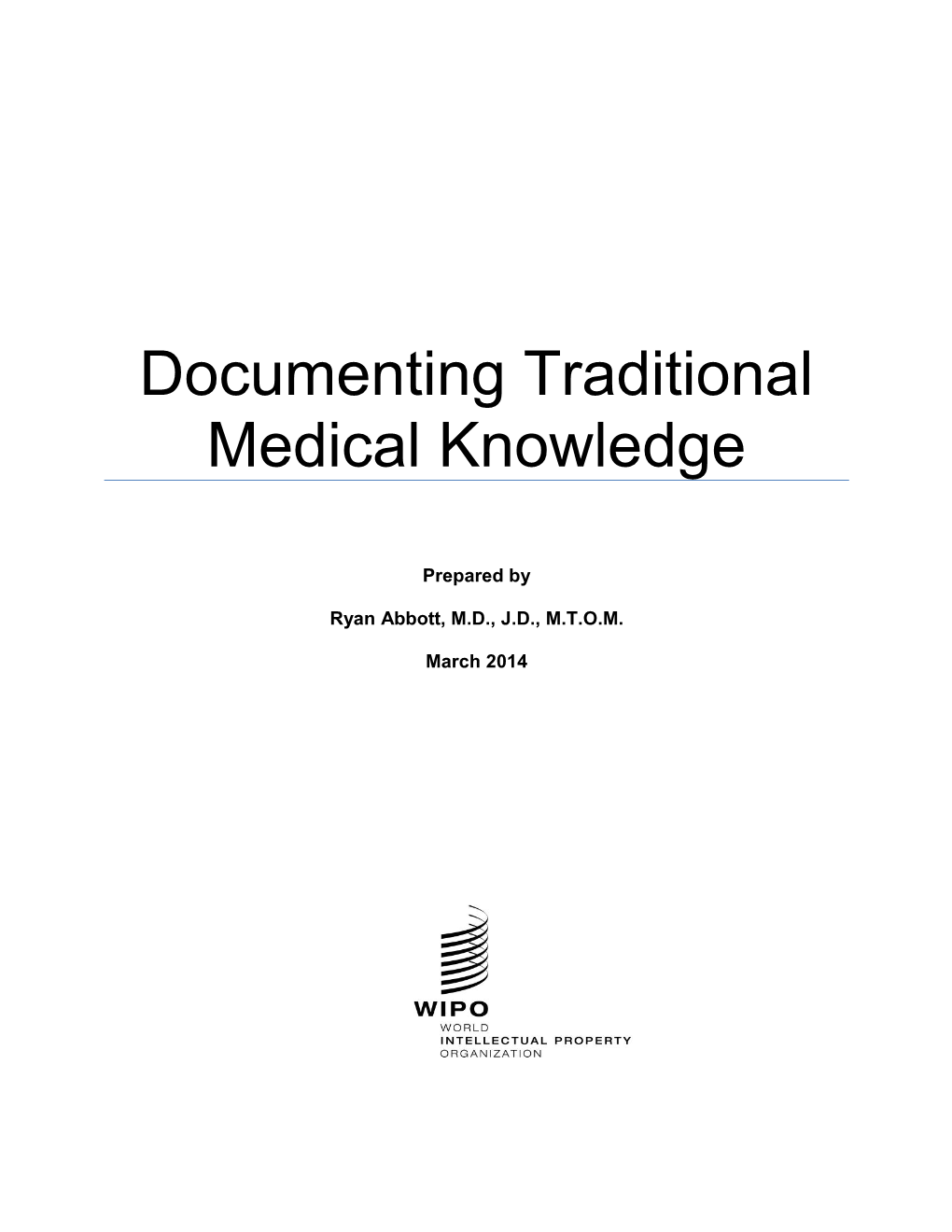 Documenting Traditional Medical Knowledge