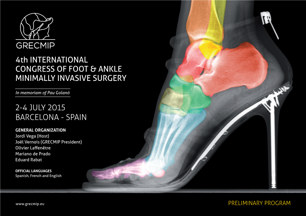 4Th INTERNATIONAL CONGRESS of FOOT & ANKLE MINIMALLY