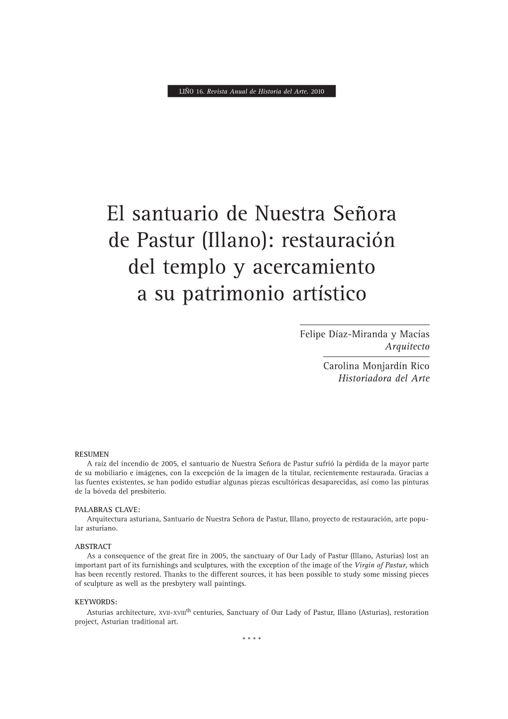 El Santuario De Nuestra Señora De Pastur (Illano): Restauración Del Templo Y Acercamiento a Su Patrimonio Artístico