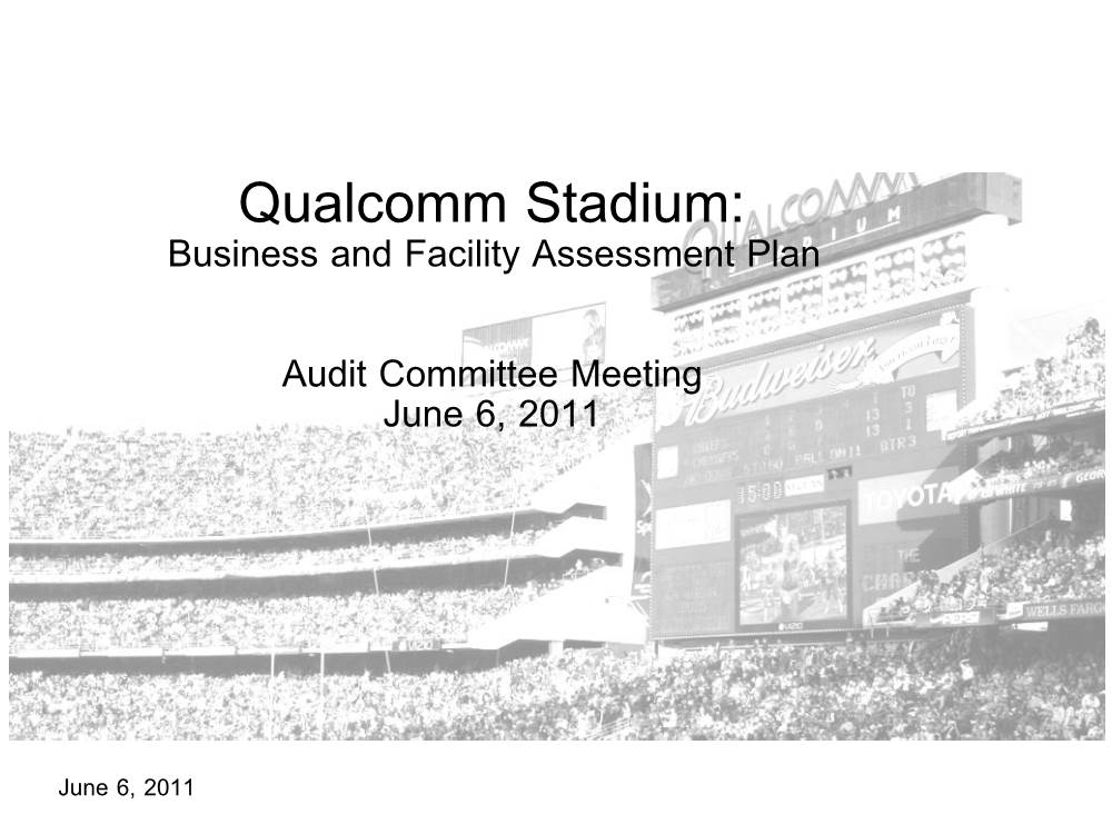 Qualcomm Stadium: Business and Facility Assessment Plan