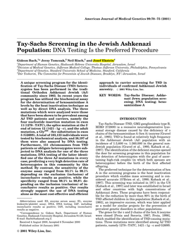 Tay-Sachs Screening in the Jewish Ashkenazi Population: DNA Testing Is the Preferred Procedure