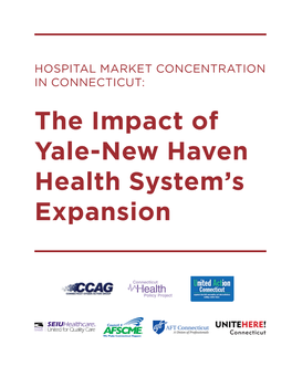The Impact of Yale-New Haven Health System's Expansion