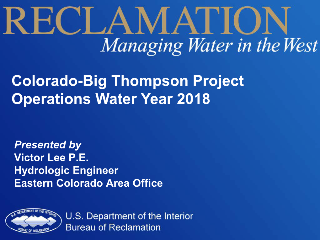 Colorado-Big Thompson Project Operations Water Year 2018