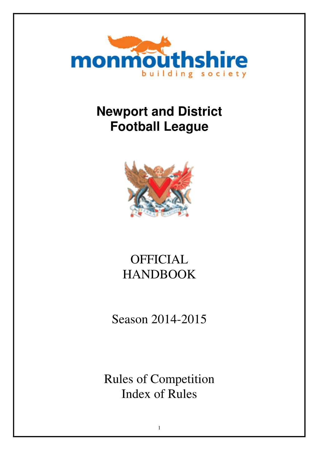 Newport and District Football League OFFICIAL HANDBOOK Season