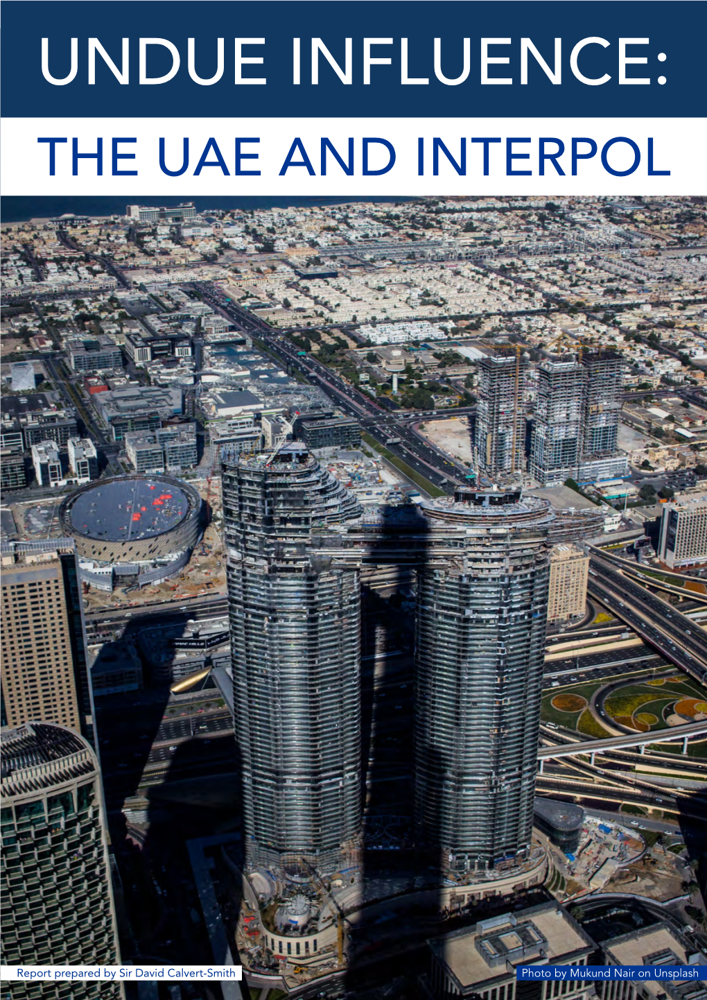 Undue Influence: the Uae and Interpol