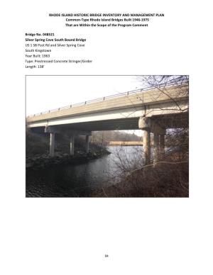 RHODE ISLAND HISTORIC BRIDGE INVENTORY and MANAGEMENT PLAN Common‐Type Rhode Island Bridges Built 1946‐1975 That Are Within the Scope of the Program Comment