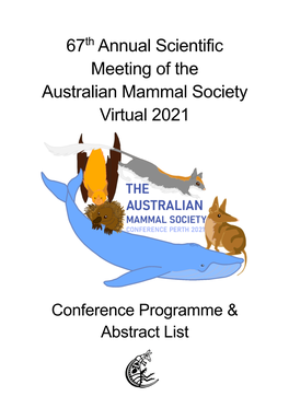 67Th Annual Scientific Meeting of the Australian Mammal Society Virtual 2021