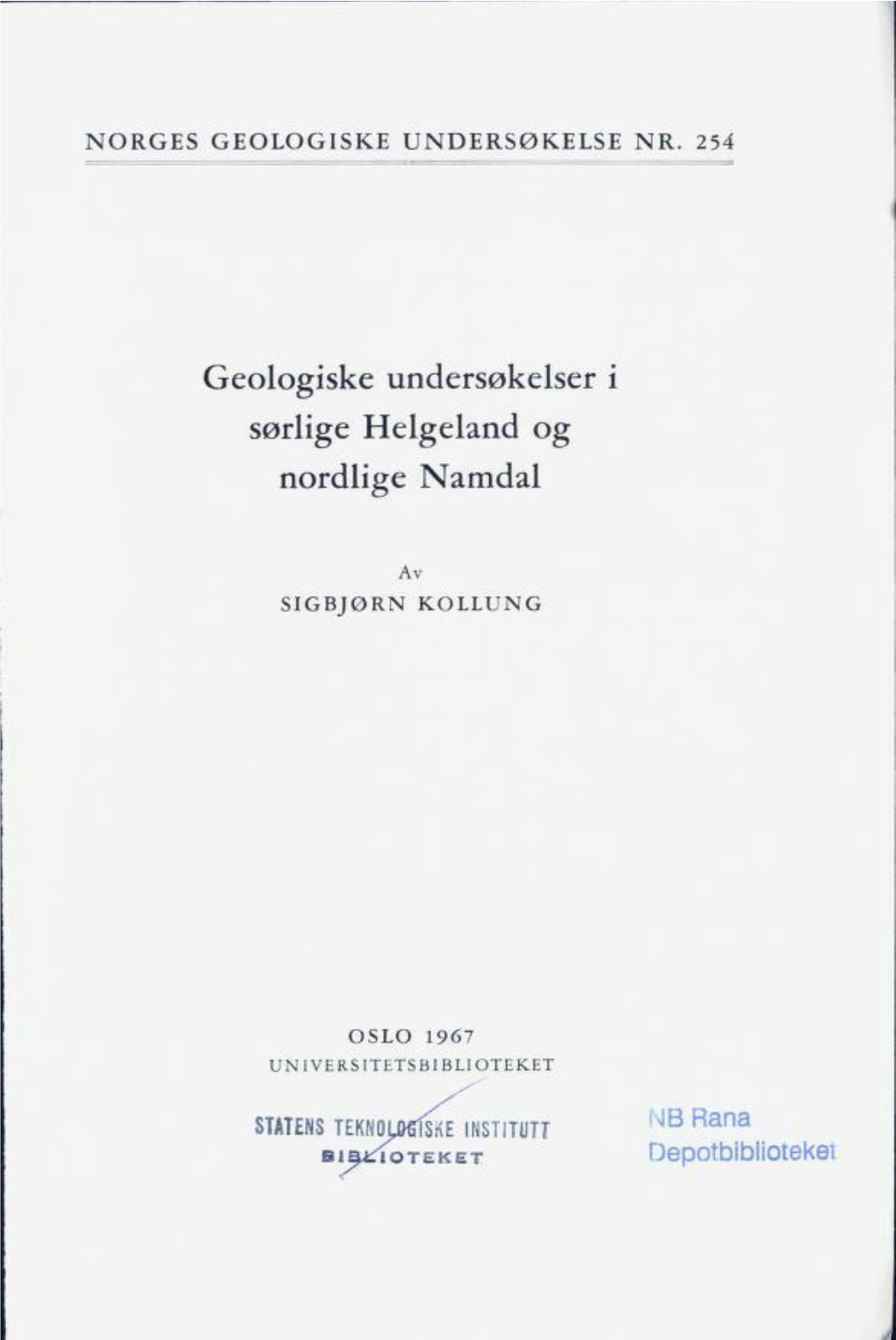 Geologiske Undersøkelser I Sørlige Helgeland Og Nordlige Namdal