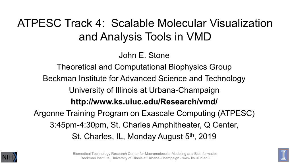 Scalable Molecular Visualization and Analysis Tools in VMD