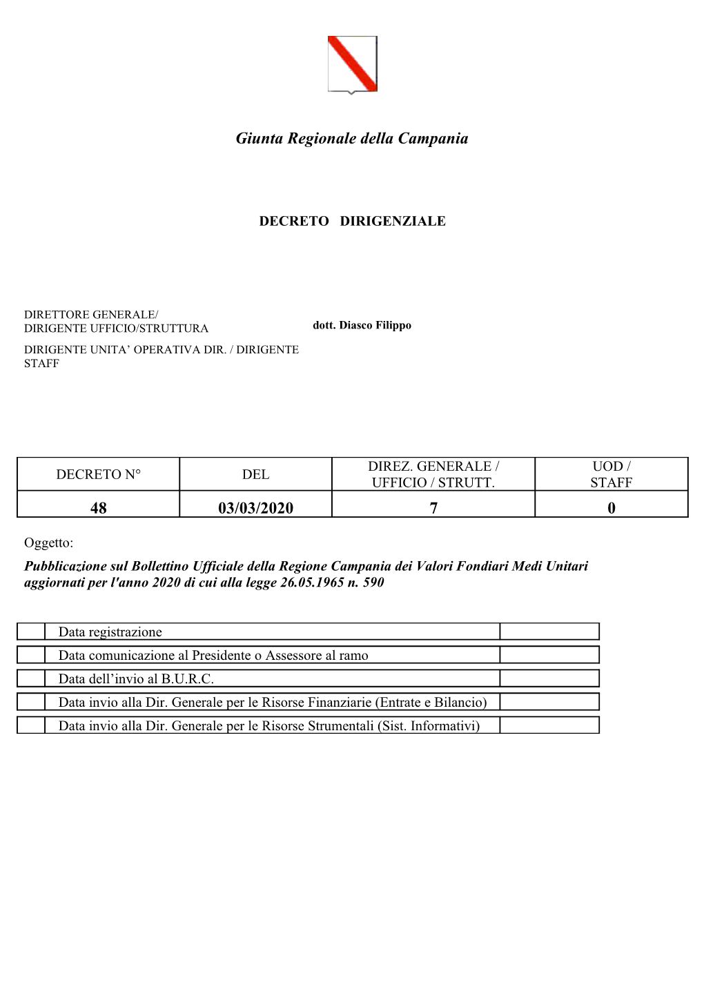 Giunta Regionale Della Campania 48 03/03/2020