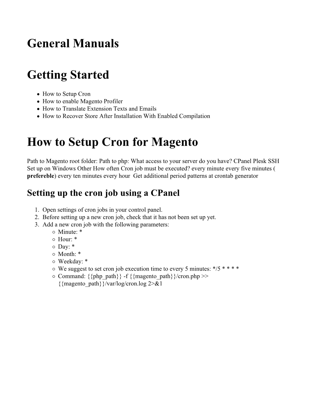 General Manuals Getting Started How to Setup Cron for Magento