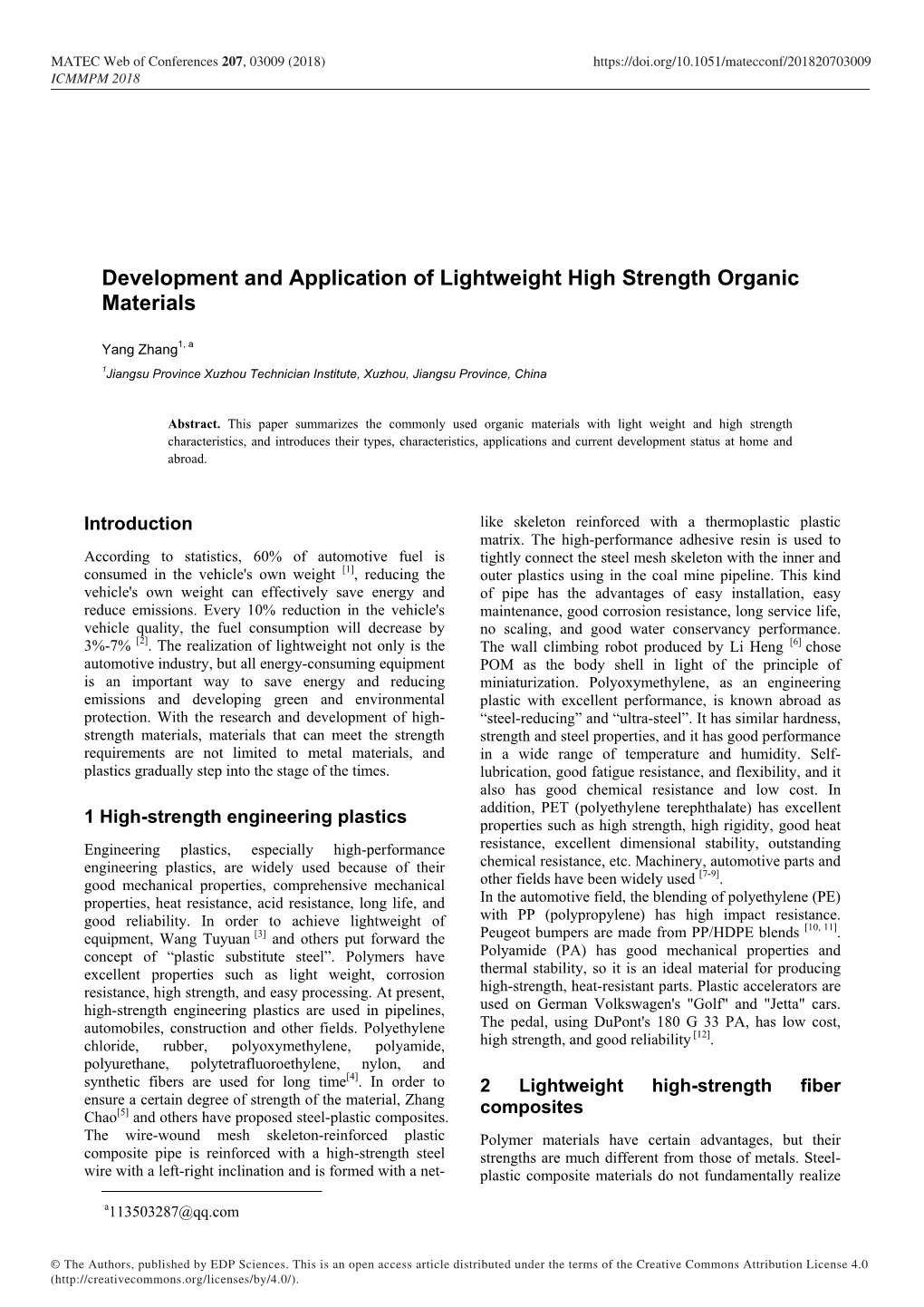 Development and Application of Lightweight High Strength Organic Materials