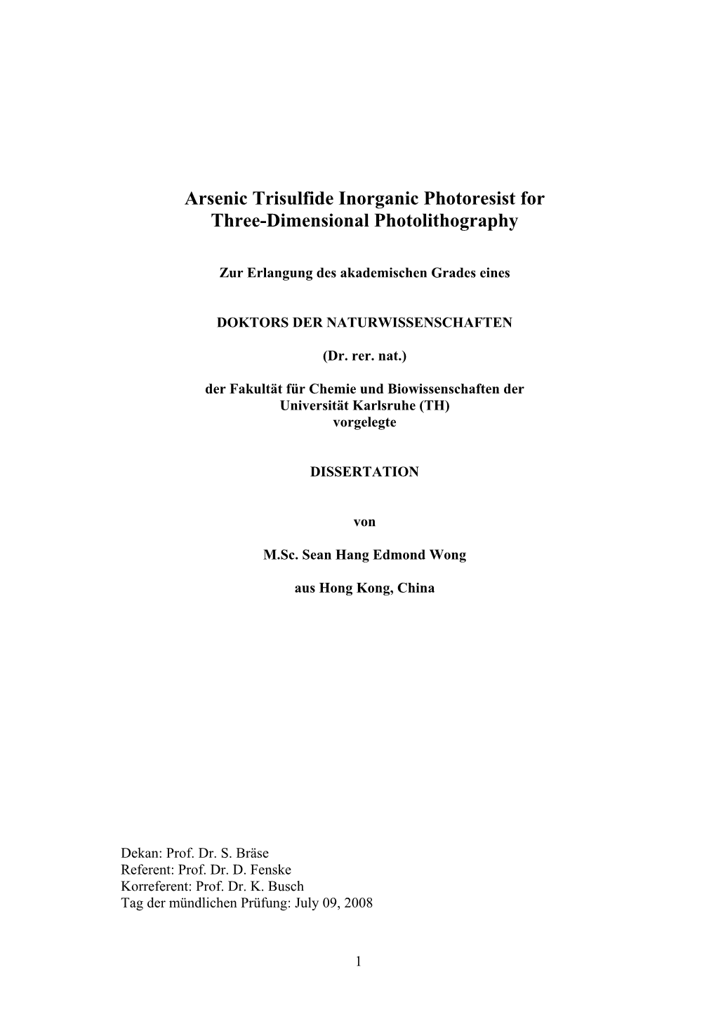 Arsenic Trisulfide Inorganic Photoresist for Three-Dimensional Photolithography