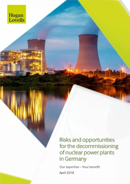 Risks and Opportunities for the Decommisioning of Nuclear Power