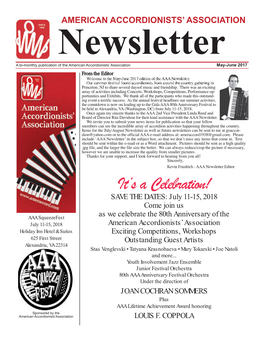 May-June 2017 from the Editor Welcome to the May-June 2017 Edition of the AAA Newsletter