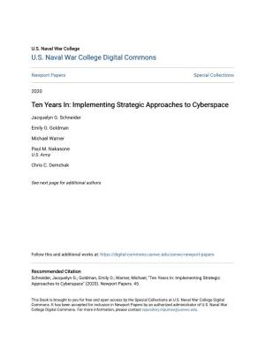Ten Years In: Implementing Strategic Approaches to Cyberspace